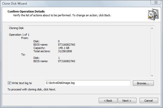 Disk Image software. Confirming Clone Details Disk Image software.Confirming Clone Details